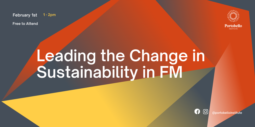 How Do We Drive Forward with Sustainability Leadership in FM?